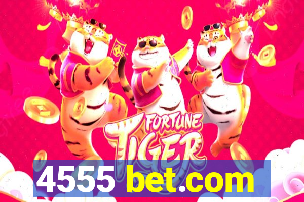 4555 bet.com